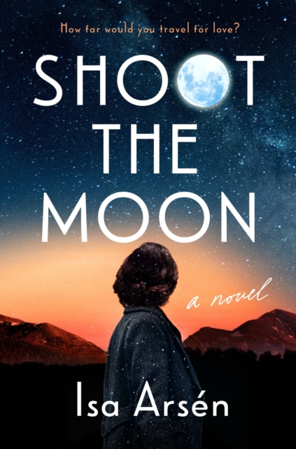 Shoot the Moon - Isa Arsn