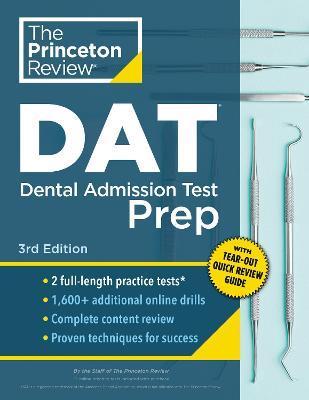 Princeton Review DAT Prep, 3rd Edition - The Princeton Review