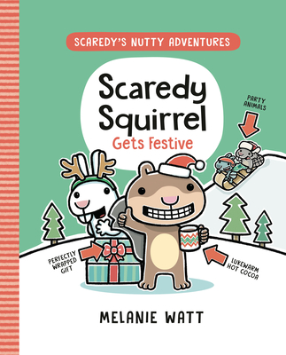 Coperta cărții 'Scaredy Squirrel Gets Festive: (A Graphic Novel) - Melanie Watt'