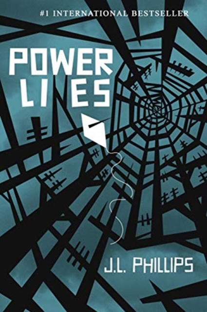 Power Lies - J. L. Phillips