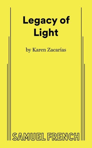 Legacy of Light - Karen Zacarias