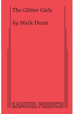Coperta cărții 'The Glitter Girls - Mark Dunn'