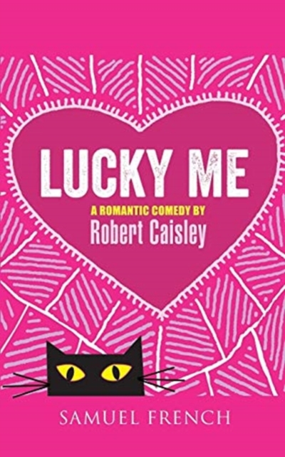 Lucky Me - Robert Caisley