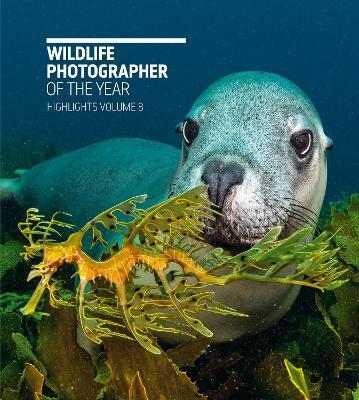 Wildlife Photographer of the Year: Highlights Volume 8: Volume 8 - Rosamund Kidman Cox