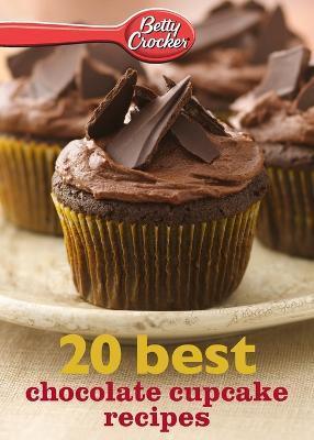 Betty Crocker 20 Best Chocolate Cupcake Recipes - Betty Crocker