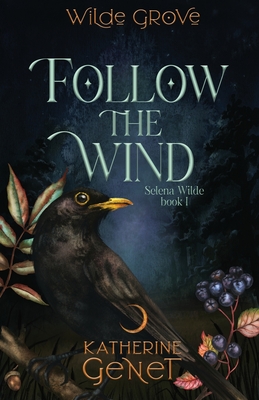 Follow The Wind - Katherine Genet