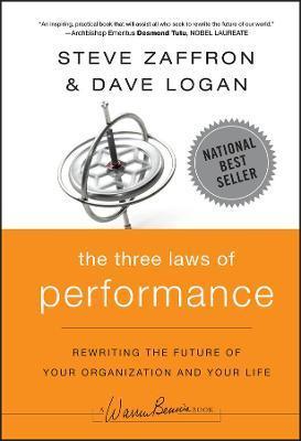 The Three Laws of Performance - Steve Zaffron