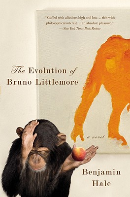 The Evolution of Bruno Littlemore - Benjamin Hale