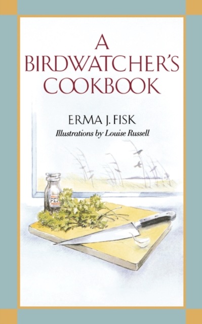 A Birdwatcher's Cookbook - Erma J. Fisk