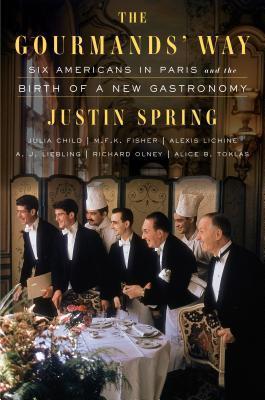 Gourmands' Way - Justin Spring