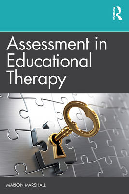 Assessment in Educational Therapy - Marion E. Marshall