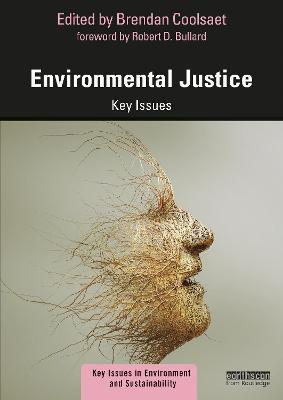 Environmental Justice: Key Issues - Brendan Coolsaet