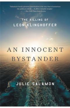 Coperta cărții 'An Innocent Bystander: The Killing of Leon Klinghoffer - Julie Salamon'