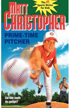 Poza produsului Prime-Time Pitcher - Matt Christopher
