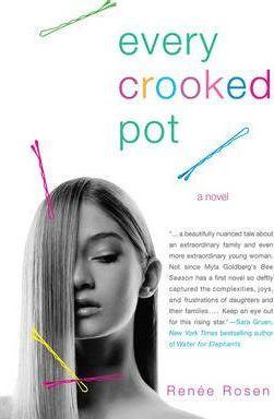Every Crooked Pot - Renee Rosen