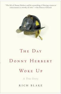 Coperta cărții 'The Day Donny Herbert Woke Up: A True Story - Rich Blake'
