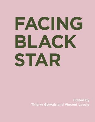 Facing Black Star - Thierry Gervais