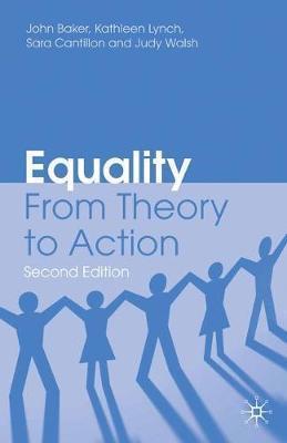 Equality: From Theory to Action - John Baker