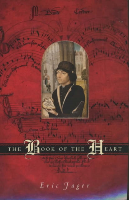 The Book of the Heart - Eric Jager