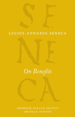 On Benefits - Lucius Annaeus Seneca