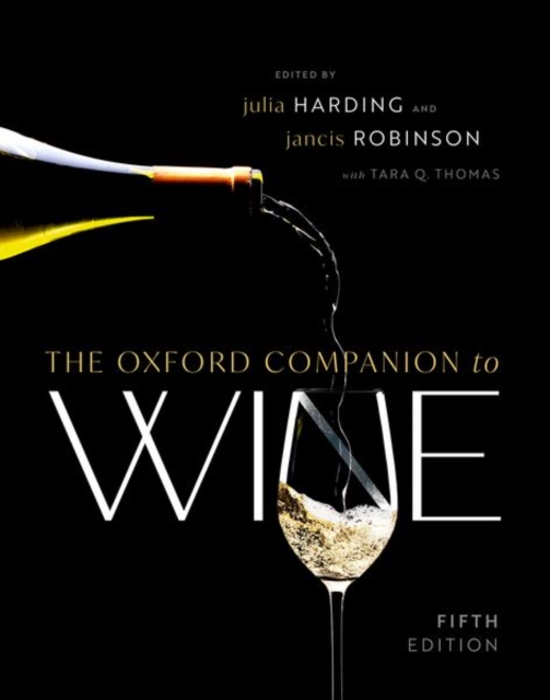 The Oxford Companion to Wine - Julia Harding