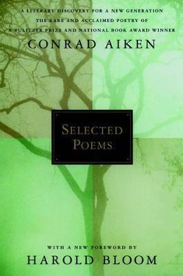 Selected Poems - Conrad Aiken