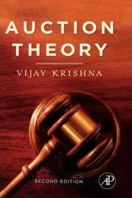 Auction Theory - Vijay Krishna