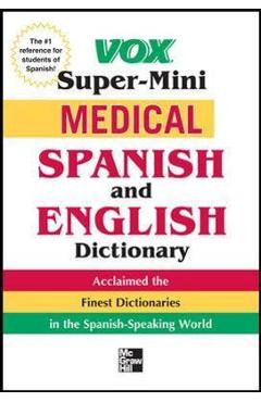 Coperta cărții 'Vox Medical Spanish and English Dictionary - Vox'