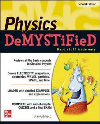 Physics Demystified - Stan Gibilisco