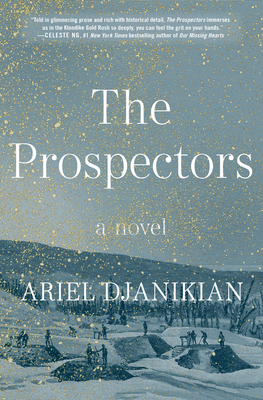 The Prospectors - Ariel Djanikian