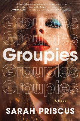 Groupies - Sarah Priscus