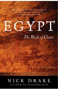 Egypt: The Book of Chaos - Nick Drake