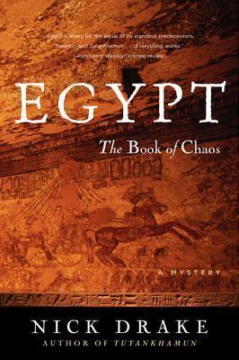 Egypt: The Book of Chaos - Nick Drake