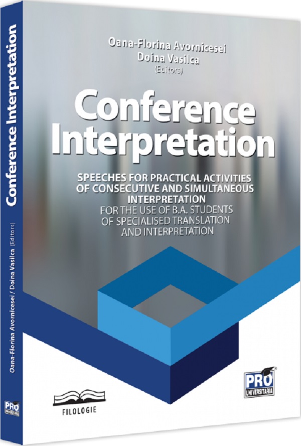 Conference Interpretation - Oana-Florina Avornicesei, Doina Vasilca