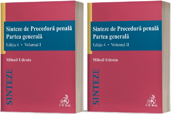 Sinteze de procedura penala. Partea generala Vol.1 + Vol.2 Ed.4 - Mihail Udroiu