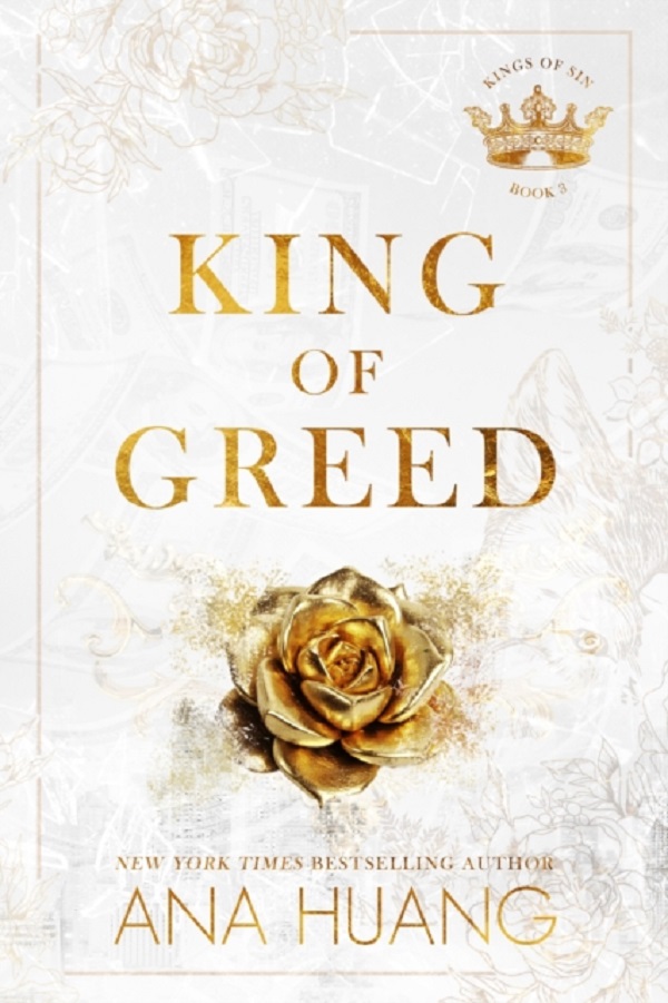 King of Greed. Kings of Sin #3 - Ana Huang