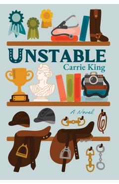 Coperta cărții 'Unstable - Carrie King'