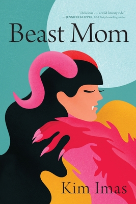 Beast Mom - Kim Imas