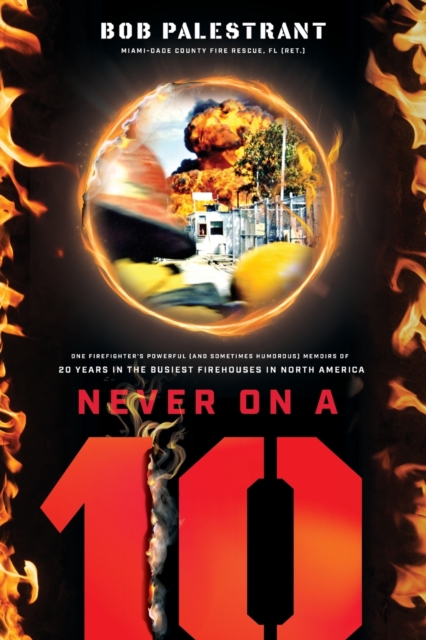 Never On A 10 - Robert Edward Palestrant
