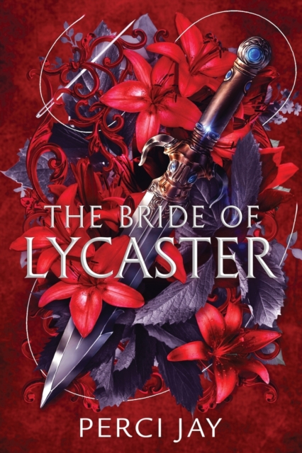 The Bride of Lycaster - Perci Jay