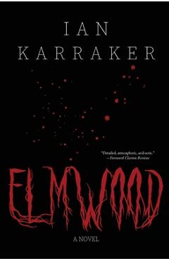 Coperta cărții 'Elmwood - Ian Karraker'