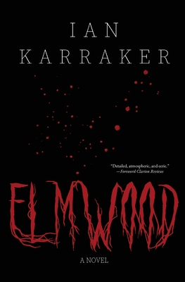 Coperta cărții 'Elmwood - Ian Karraker'