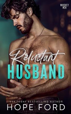 Reluctant Husband - Hope Ford