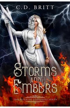 Poza produsului Storms and Embers - C. D. Britt