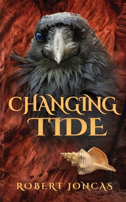 Changing Tide - Robert Joncas