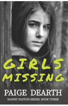 Girls Missing - Paige Dearth