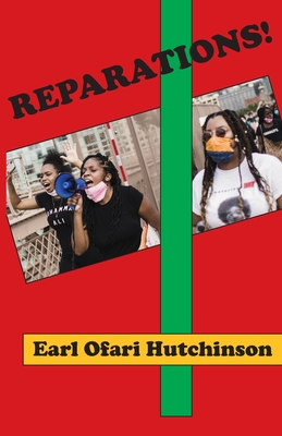 Coperta cărții 'Reparations! - Earl Ofari Hutchinson'