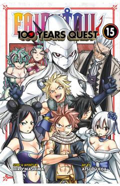 Coperta cărții 'Fairy Tail: 100 Years Quest 15 - Hiro Mashima'