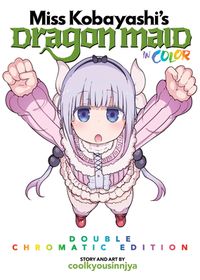 Miss Kobayashi's Dragon Maid in Color! - Double-Chromatic Edition - Coolkyousinnjya