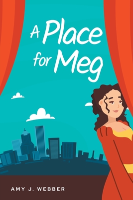 A Place for Meg - Amy J. Webber
